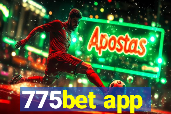 775bet app